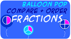 fractions game - balloon pop 