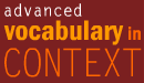 advanced vocabulary in context quiz with hundreds of words